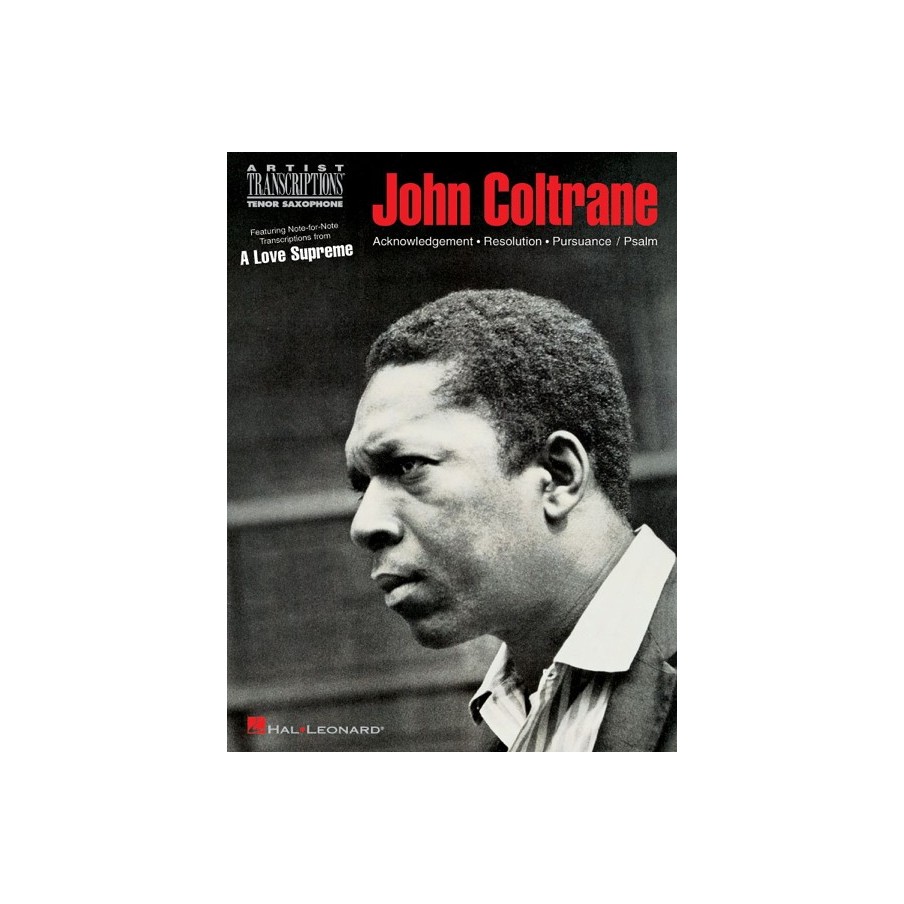 John Coltrane - A Love Supreme 