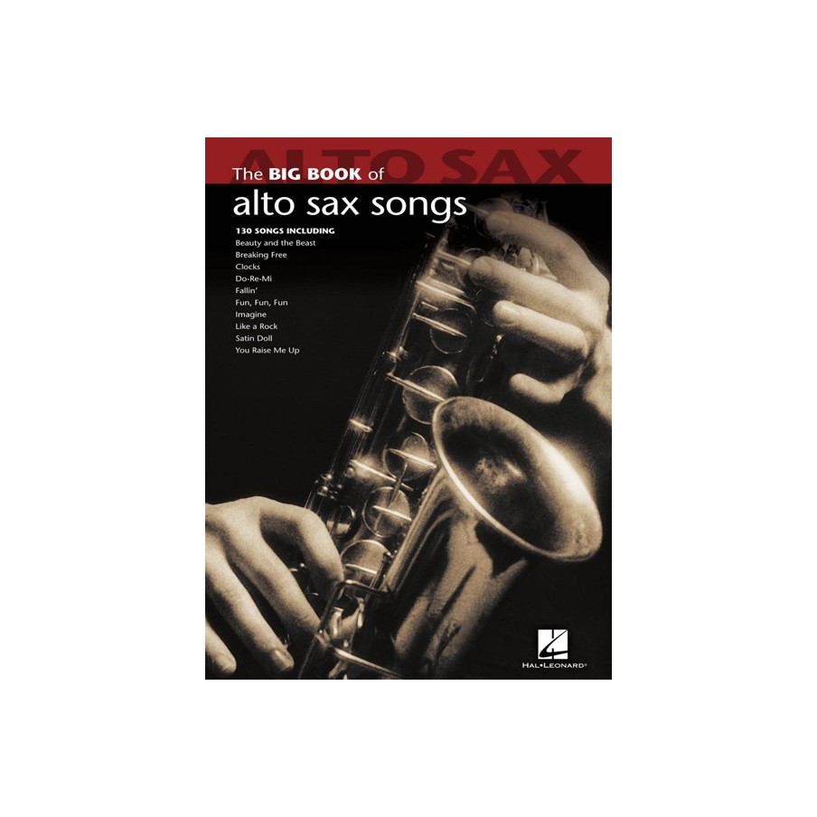 Big Book of Alto Sax Songs 