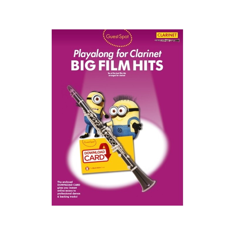 9781783058730MUSAM1010229 Guest Spot: Big Film Hits Playalong For Clarinet