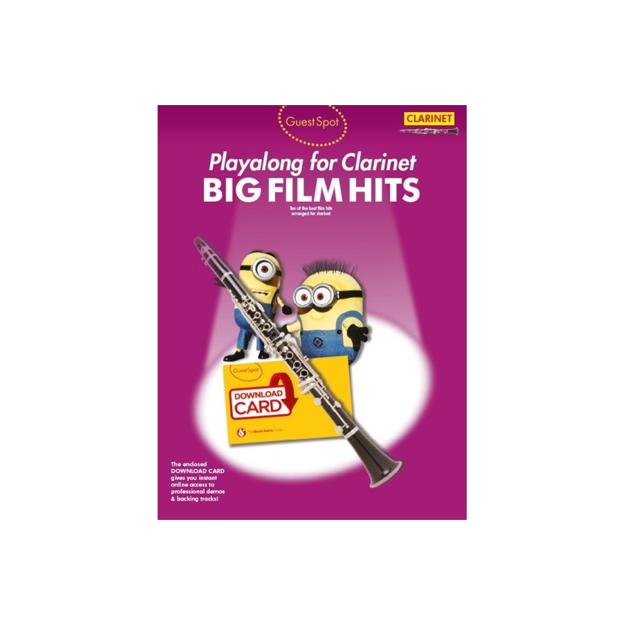 9781783058730MUSAM1010229 Guest Spot: Big Film Hits Playalong For Clarinet