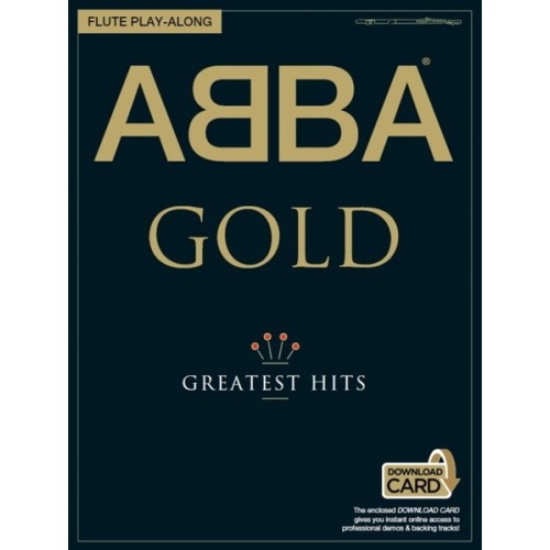 9781785580475MUSAM996105R ABBA Gold: Flute Playalong