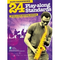 9781785581762MUSAM999240R 24 Playalong Standards Alto Saxophone