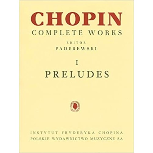 Complete Works I: Préludes 