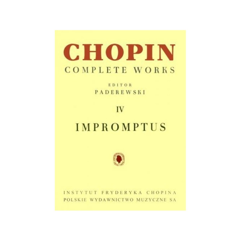 Complete Works IV: Impromptus 