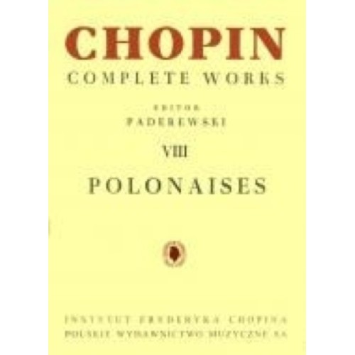 Complete Works VIII: Polonaises 