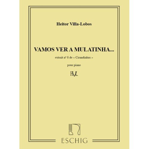 9790045014773ME_00286100 Villa-Lobos Cirandinhas N 8 Piano (Vamos Ver A
