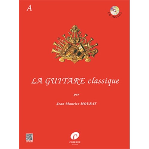 La Guitare Classique A