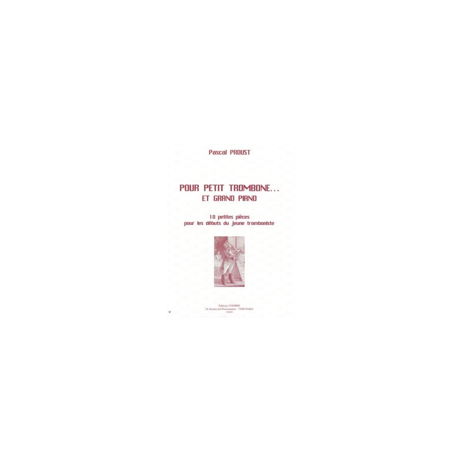 9790230363891COMC06389 Pour petit trombone... Et grand piano (10 pièces)