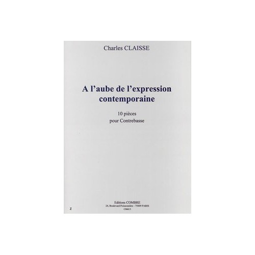 A l'aube de l'expression contemporaine (10 pièces) 