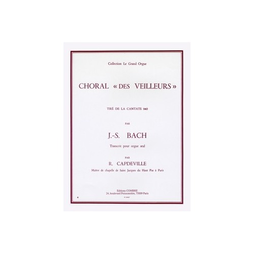 Choral des veilleurs extr. Cantate n°140 