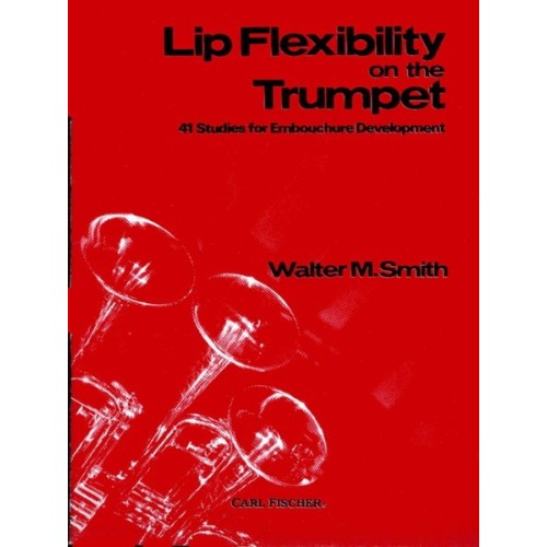 Lip Flexibility on the Trumpet 