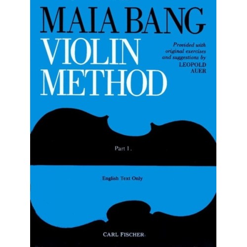 Maia Bang Violin Method - Part I 