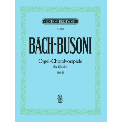 Orgel-choralvorspiele 2 
