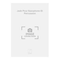 9790048004191SLB_00215100 Jade Pour Saxophone Et Percussion