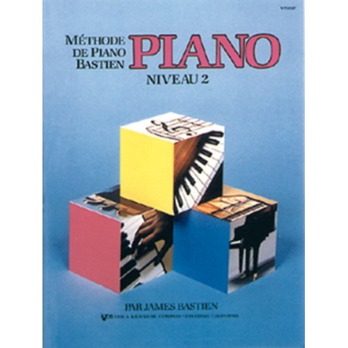 Méthode de Piano Bastien :...