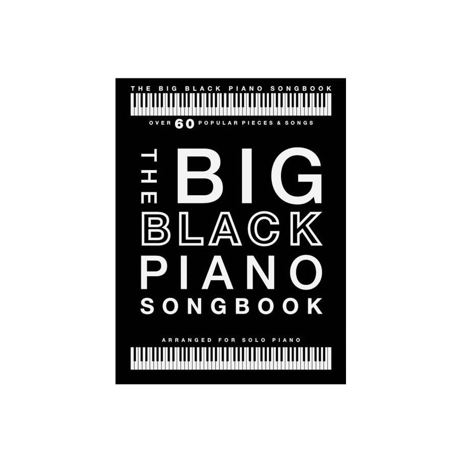 9781785585005MUSAM1012836 The Big Black Piano Songbook