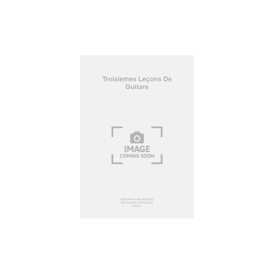 9790035255766ETR001693 Troisiemes Leçons De Guitare