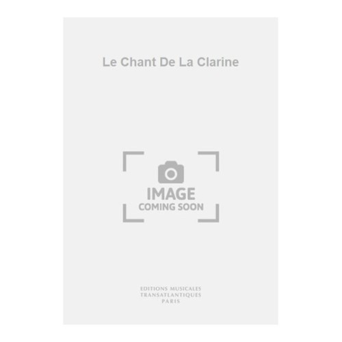 Le Chant De La Clarine