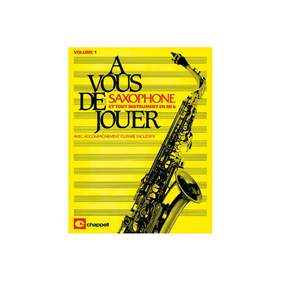9788850704965CARMF570 A Vous De Jouer Saxophone Vol 1