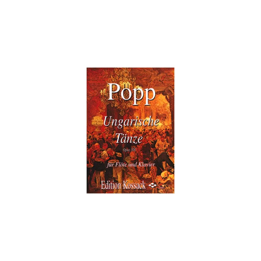 Popp: Ungarische Tänze op.308