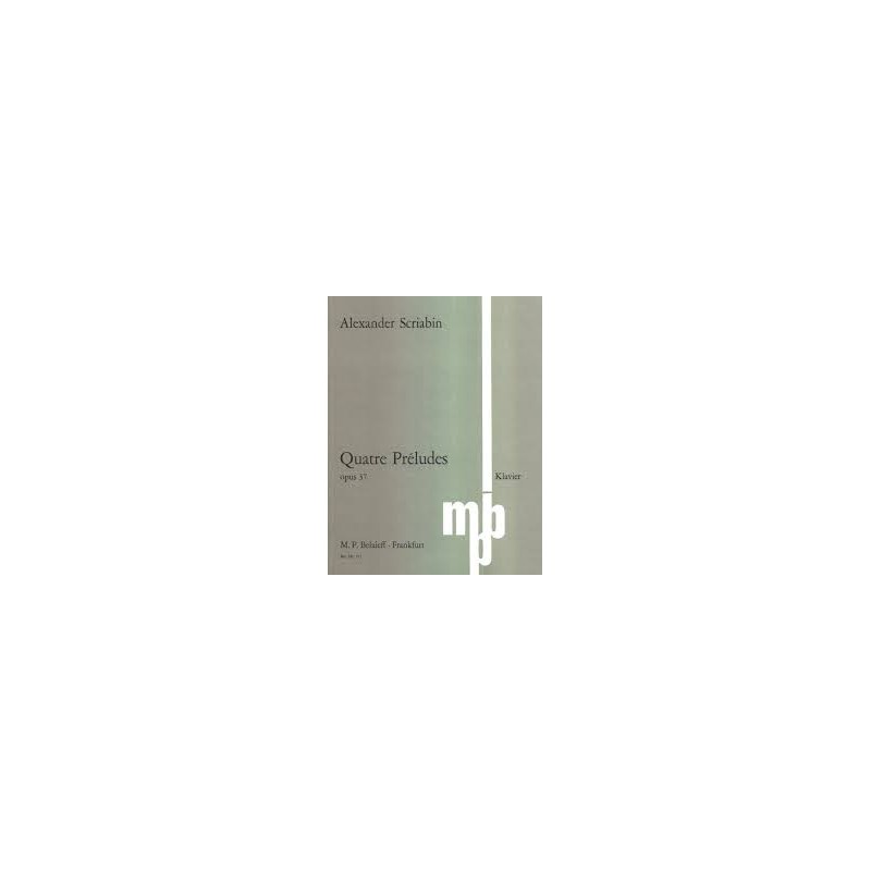Four Preludes op. 37