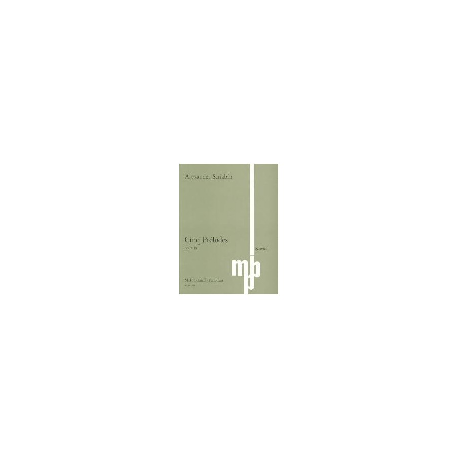 Five Preludes op. 15