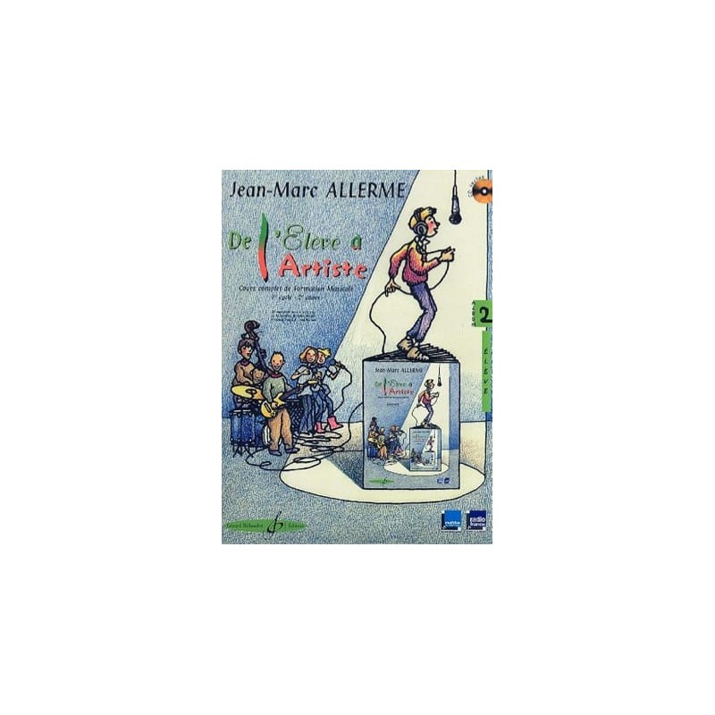 De L'Eleve A L'Artiste Vol. 2 - Livre De L'Eleve
