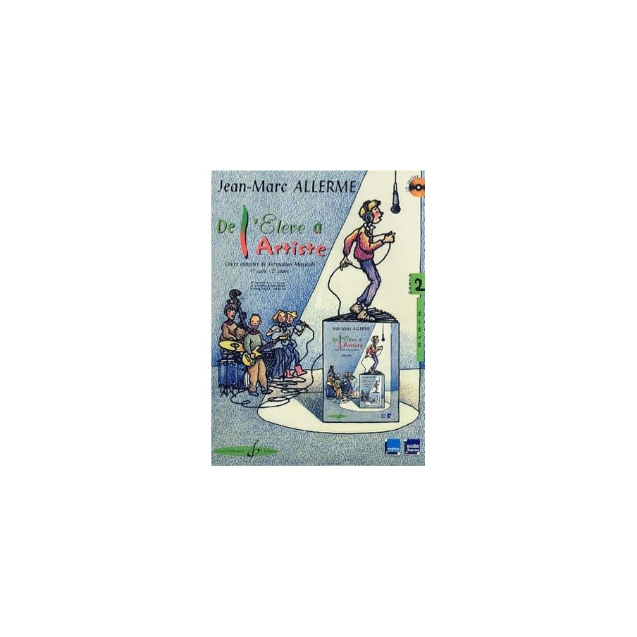 De L'Eleve A L'Artiste Vol. 2 - Livre De L'Eleve