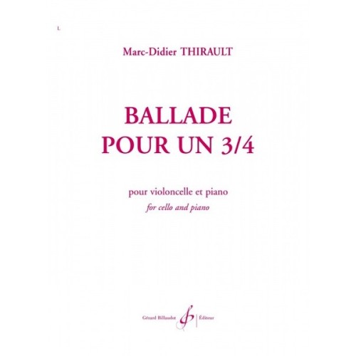Ballade Pour Un 3/4