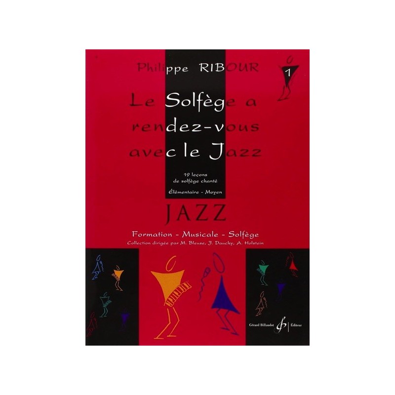9790043045298GB4529 Le Solfege A Rendez-Vous Avec Le Jazz Volume 1