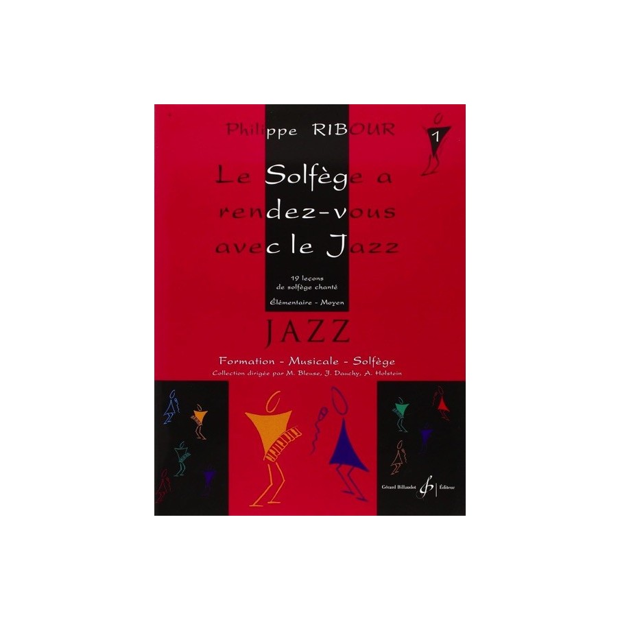 9790043045298GB4529 Le Solfege A Rendez-Vous Avec Le Jazz Volume 1
