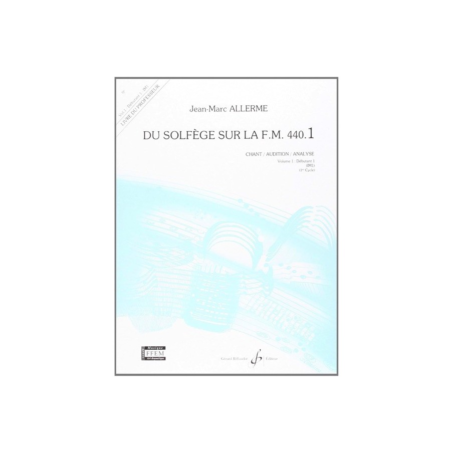 9790043051688GB5168 Du solfege sur la F.M. 440.1 - Chant/Audition/Ana.