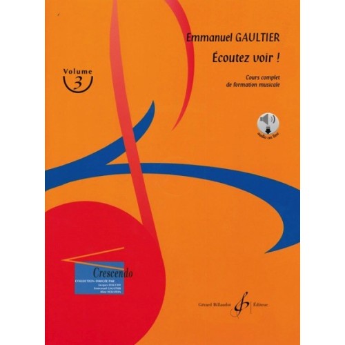 Ecoutez Voir ! Volume 3