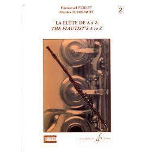 La Flûte de A à Z Volume 2