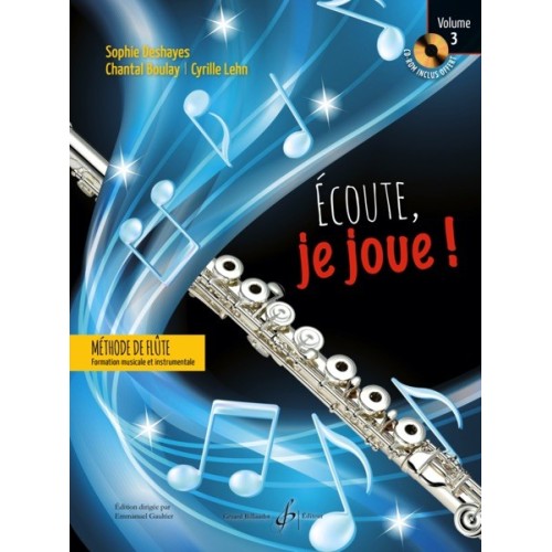 0000000325677GB9515 Ecoute, je joue ! Volume 3 - Flûte