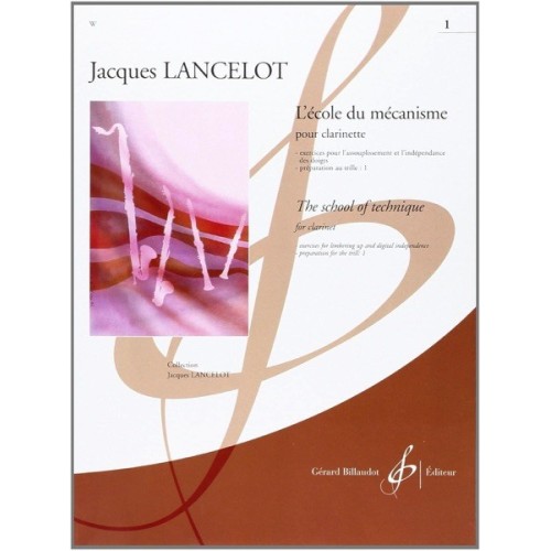 Ecole Du Mecanisme Volume 1