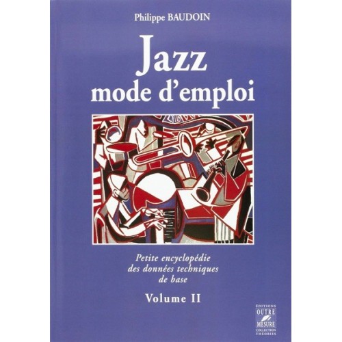 Jazz mode d'emploi Vol.2
