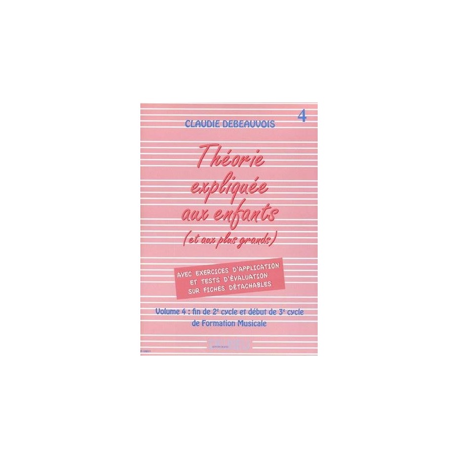 9790231700190DEL40019 Théorie expliquée aux enfants Vol.4