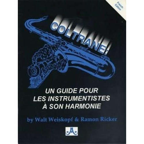 Coltrane: A Player's Guide...