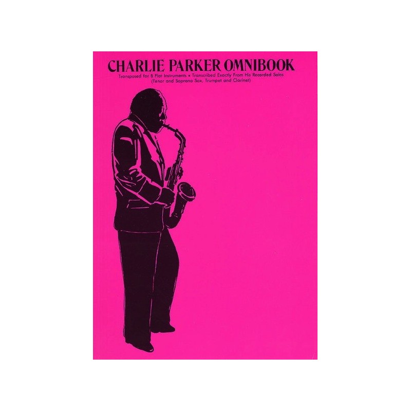 978076926052529156904178MUSAM30677 Charlie Parker Omnibook for all Bb Instruments