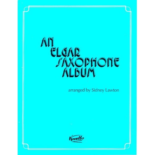 9781844494873MUSNOV120742 An Elgar Saxophone Album