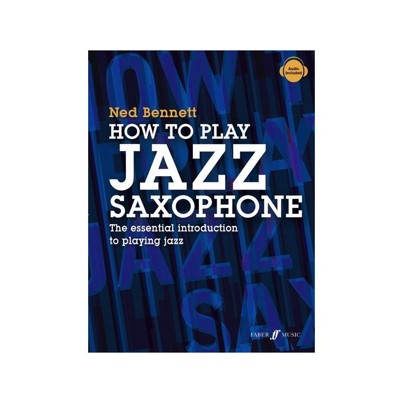 9780571541409FAB0571541402 How To Play Jazz Saxophone