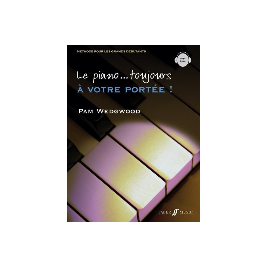 9780571579969FAB0571579965 Le Piano toujours a votre portee