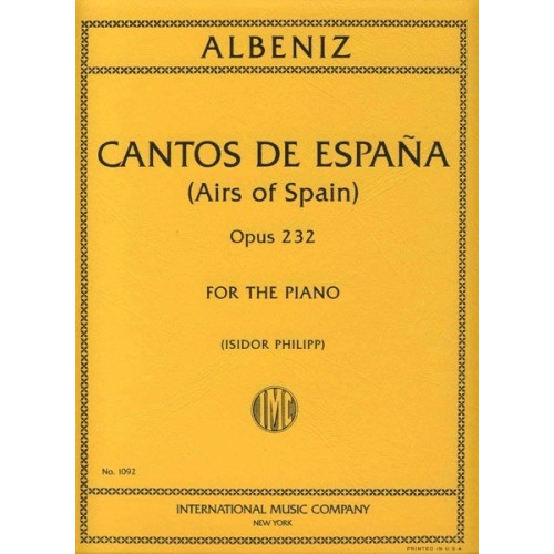 9790220408670IMC1092 Cantos De Espana Op.232 (Philipp)