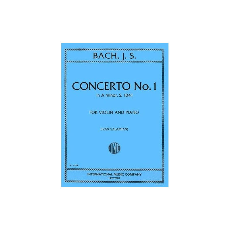 9790220412578IMC1598 Concerto N. 1 La M. Bwv 1041 (Galamian)