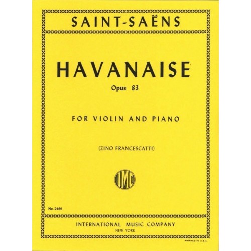 Havanaise Op. 83...