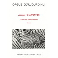 Ouvrez Vous Portes Eternelles 