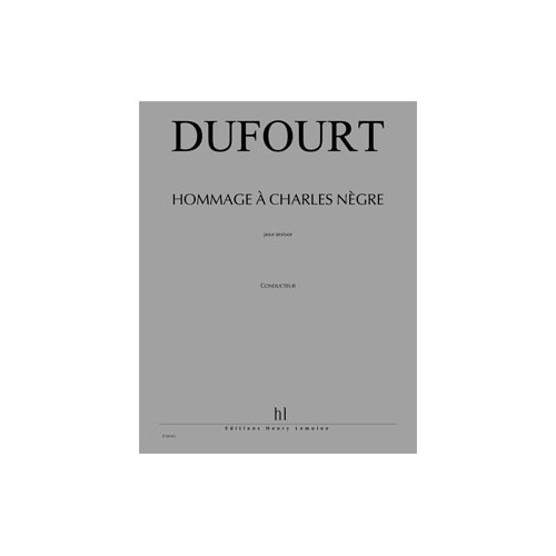 Hommage à Charles Nègre 