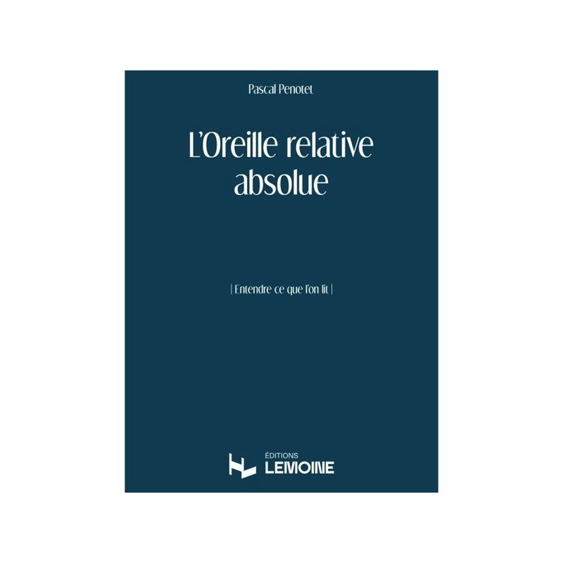 L'Oreille Relative Absolue 