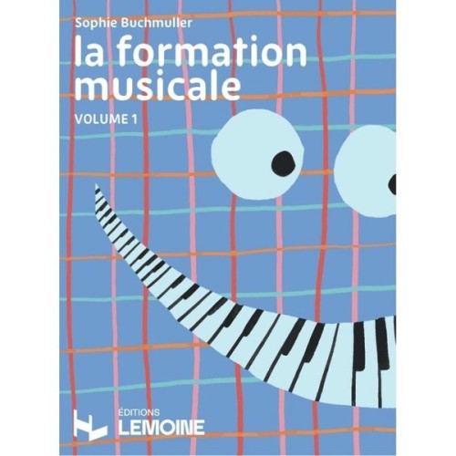 La Formation Musicale Vol. 1